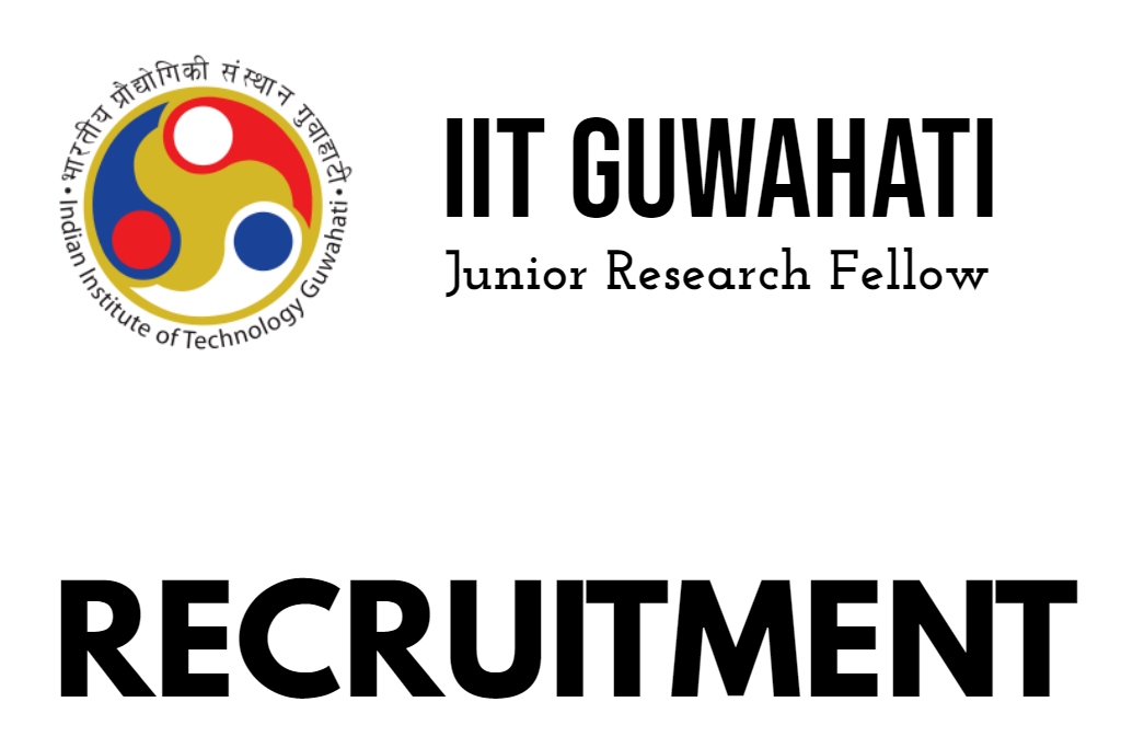 IIT Guwahati Recruitment 2024