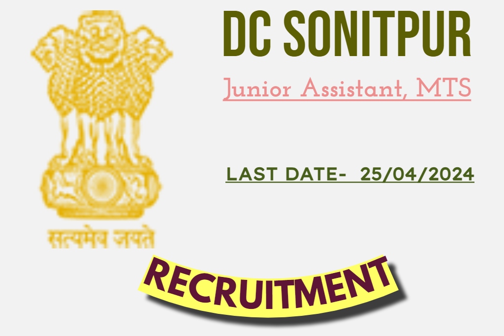 DC Office Sonitpur Recruitment 2024