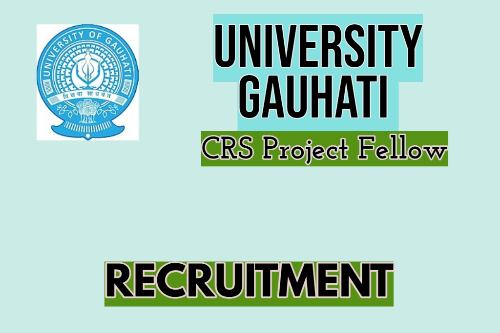 Gauhati University Recruitment 2024