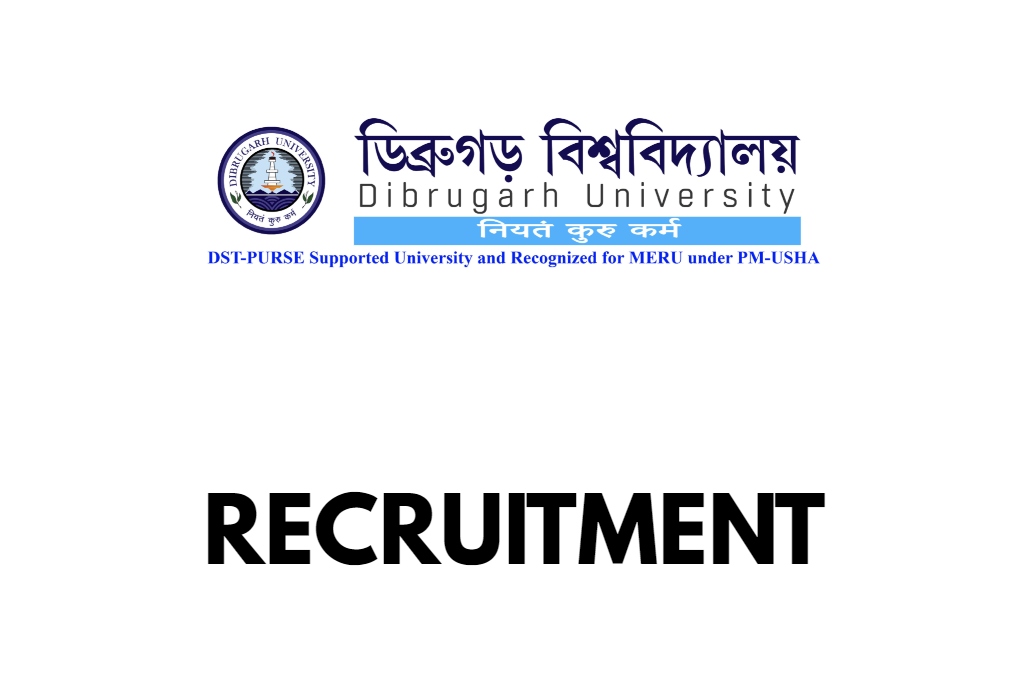 Dibrugarh University Recruitment 2024