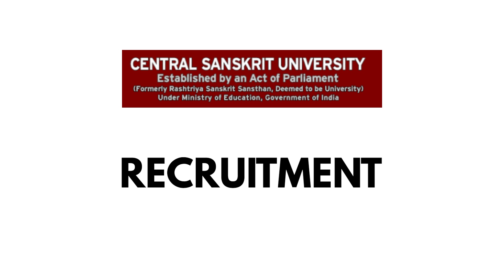 Central Sanskrit University Recruitment 2024