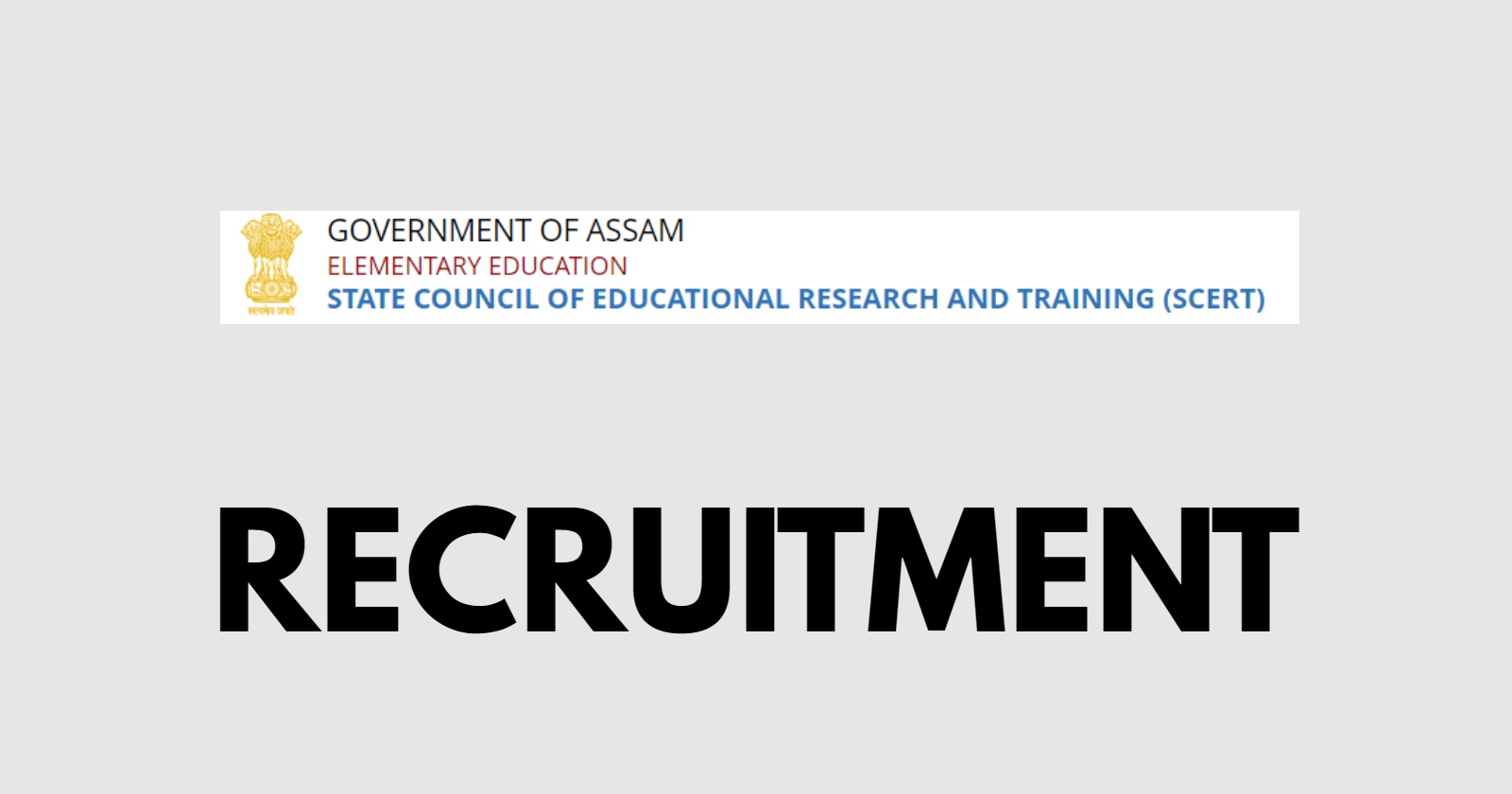 SCERT Assam Recruitment 2024