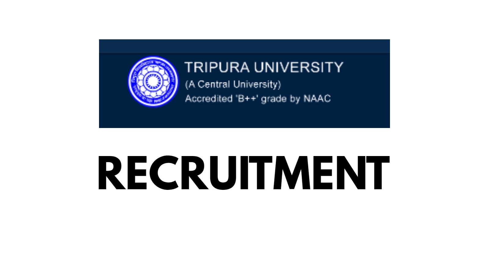 Tripura University Recruitment 2024