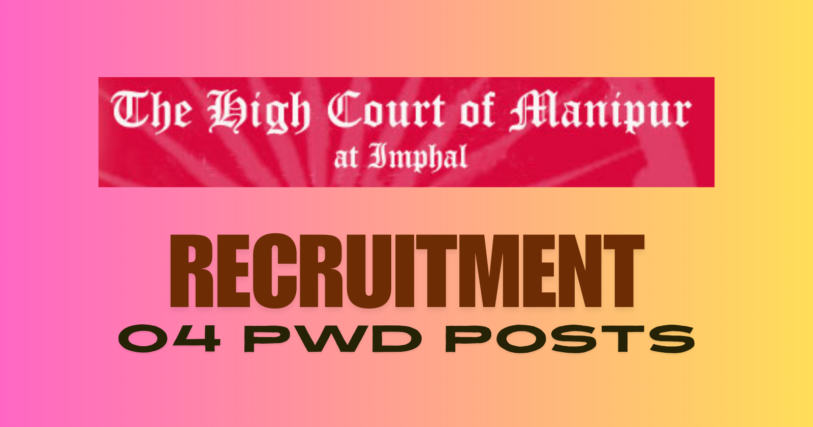 High Court Of Manipur Vacancy 2024