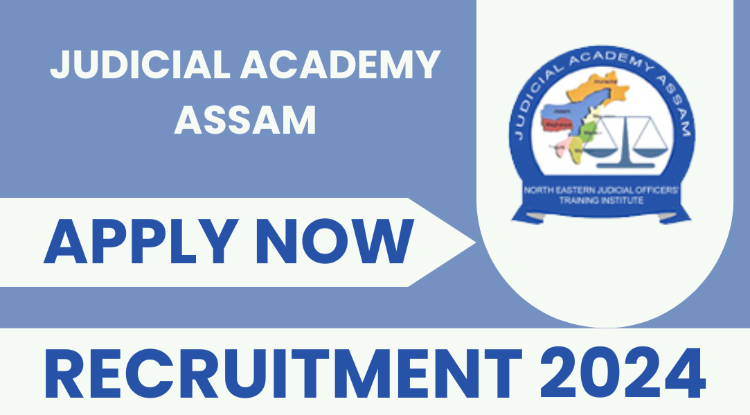 Judicial Academy Assam 2024