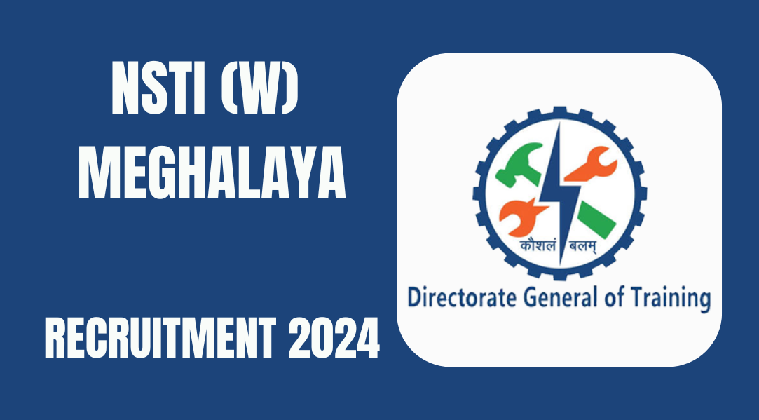 Nsti(W) Tura Recruitment 2024